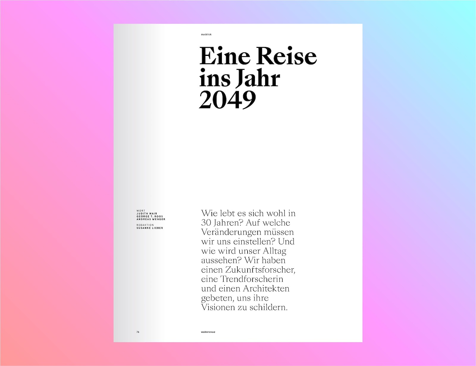 Wie lebt es sich in 30 Jahren?