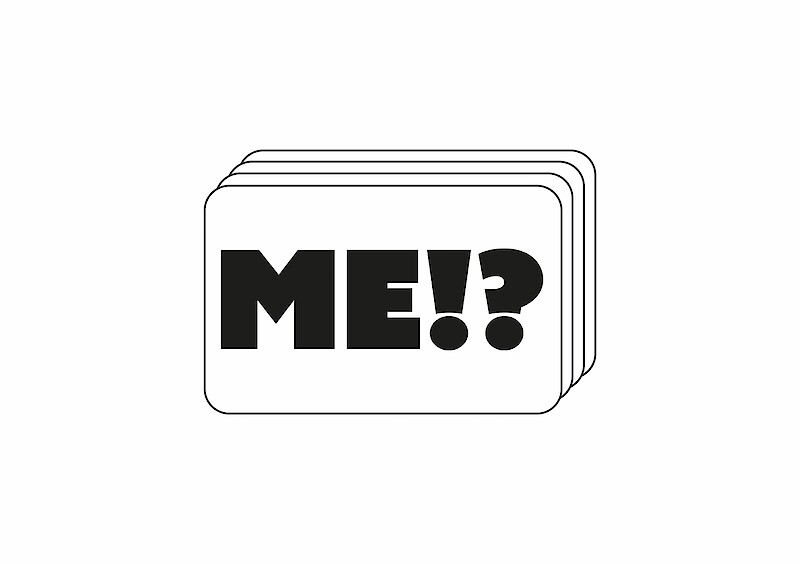 ME?!