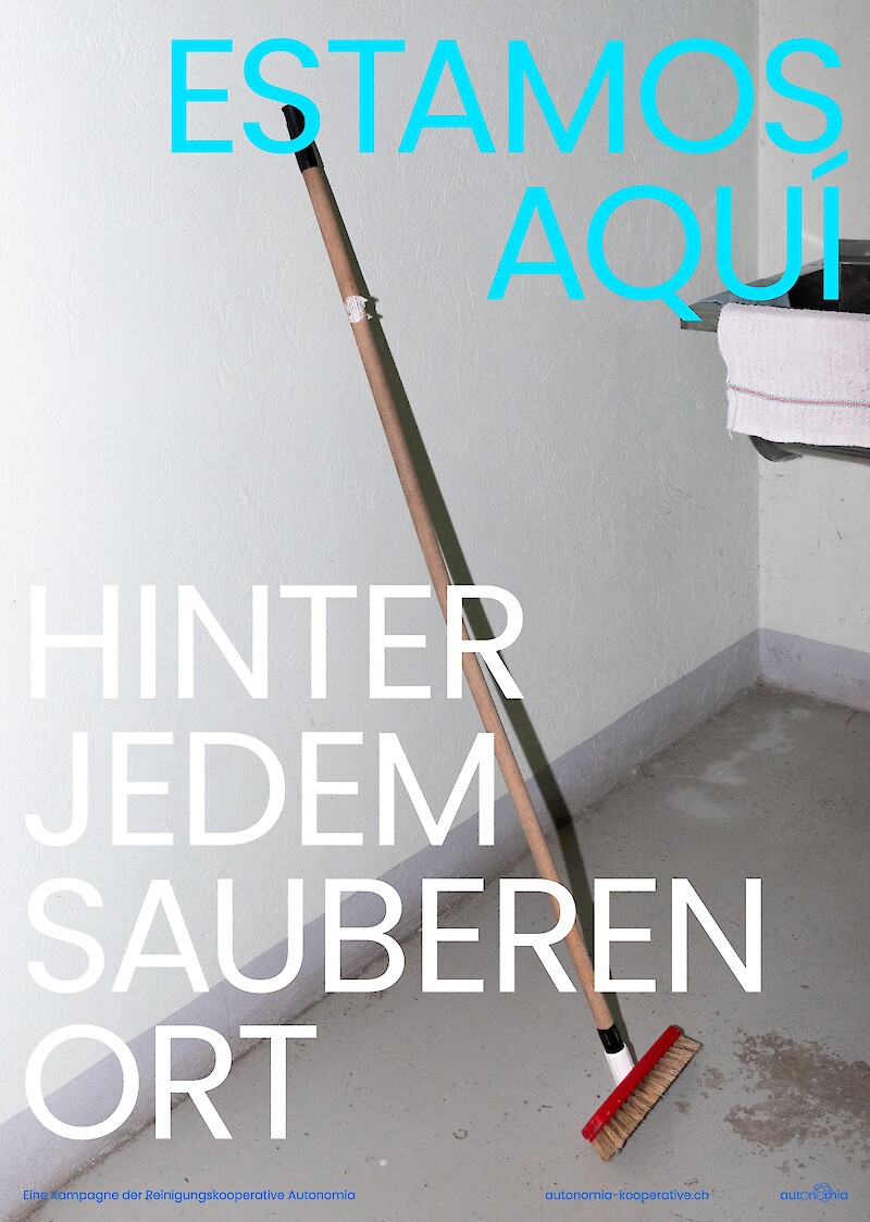Entstandene Plakate der Kampagne spielen mit der Sichtbarkeit und Unsichtbarkeit der Reiniger:innen und ihrer Arbeit