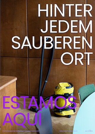 Entstandene Plakate der Kampagne spielen mit der Sichtbarkeit und Unsichtbarkeit der Reiniger:innen und ihrer Arbeit