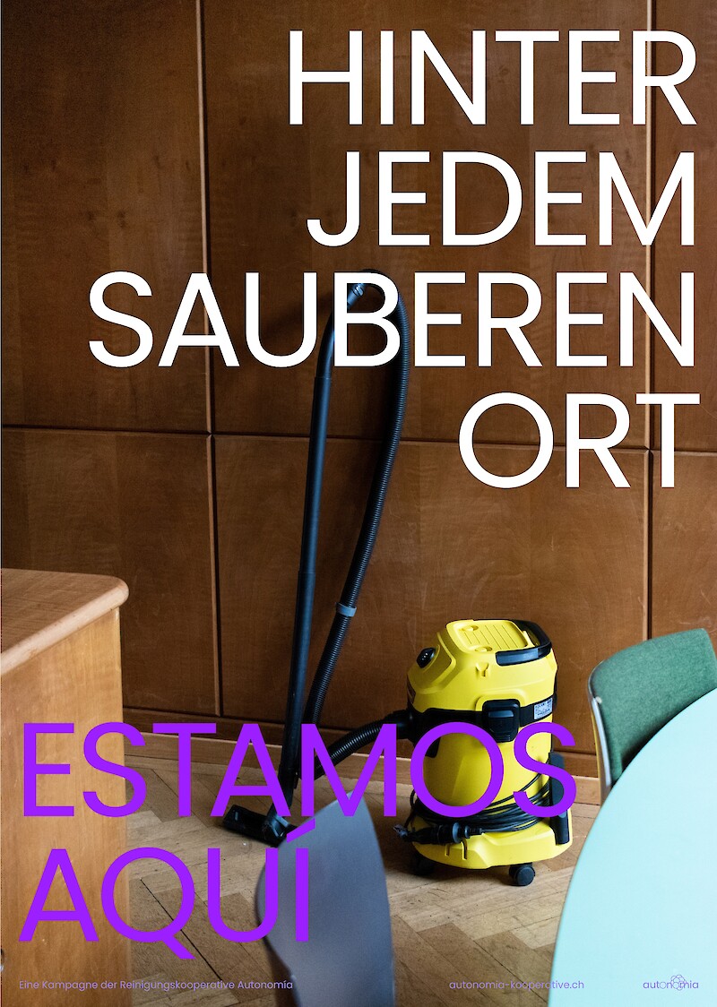 Entstandene Plakate der Kampagne spielen mit der Sichtbarkeit und Unsichtbarkeit der Reiniger:innen und ihrer Arbeit